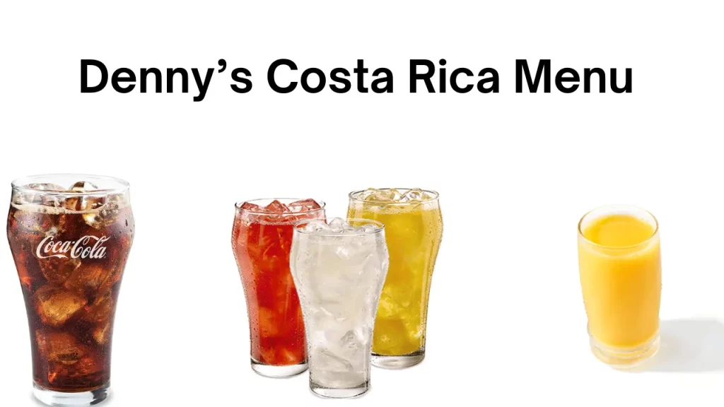 Denny’s Costa Rica Menu 