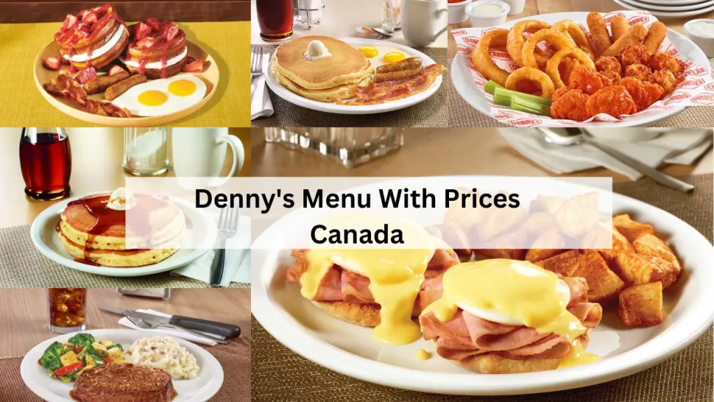 Denny's Menu With Prices Canada