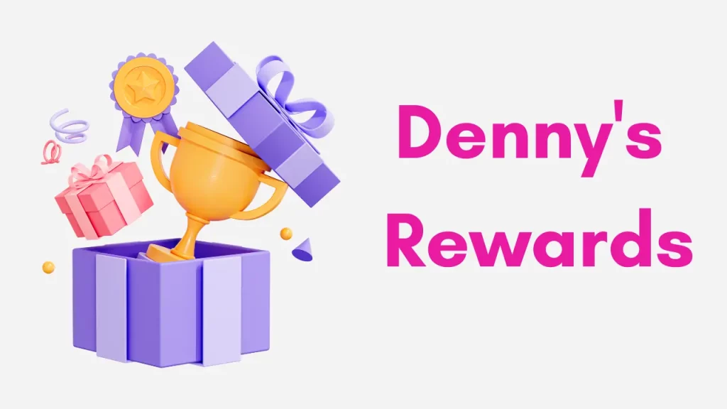 Denny's Rewards